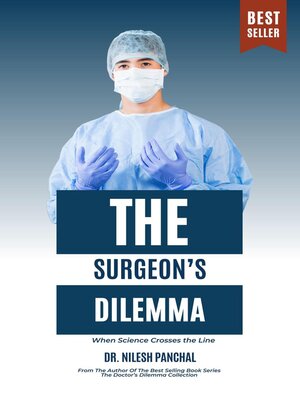 cover image of The Surgeon's Dilemma